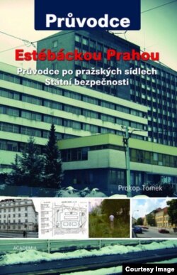 Обложка книги "Прага СТБ. Путеводитель по пражским резиденциям органов госбезопасности"